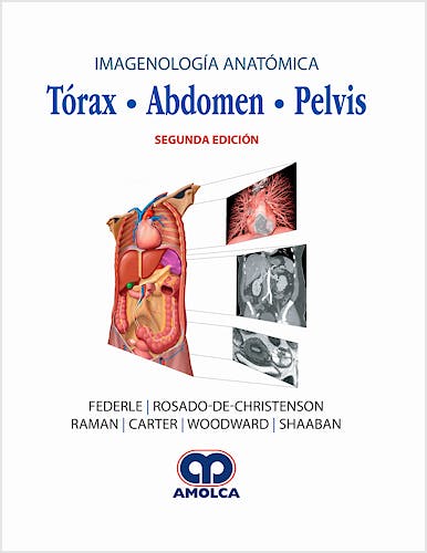 Portada del libro 9789806574908 Imagenología Anatómica. Tórax, Abdomen, Pelvis