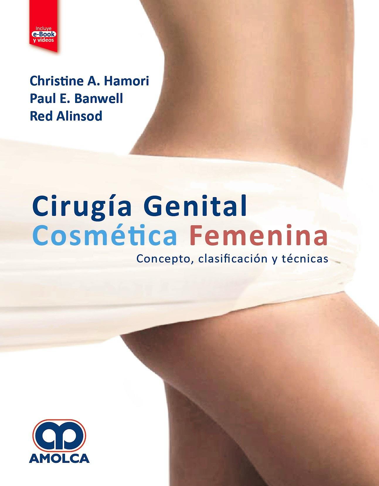 Portada del libro 9789806574960 Cirugía Genital Cosmética Femenina. Conceptos, Clasificación y Técnicas