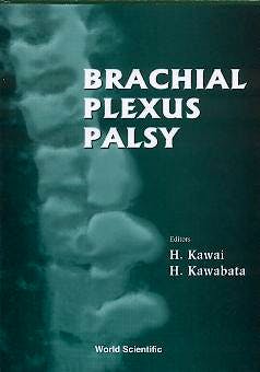 Portada del libro 9789810231392 Brachial Plexus Palsy