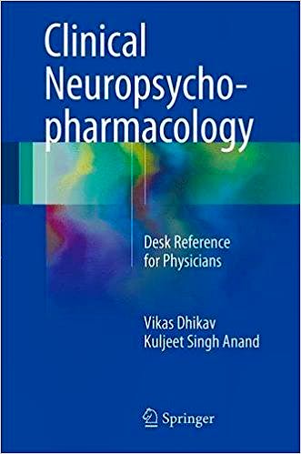Portada del libro 9789811038389 Clinical Neuropsychopharmacology. Desk Reference for Physicians