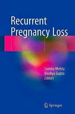 Portada del libro 9789811073373 Recurrent Pregnancy Loss