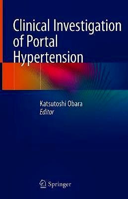 Portada del libro 9789811074240 Clinical Investigation of Portal Hypertension