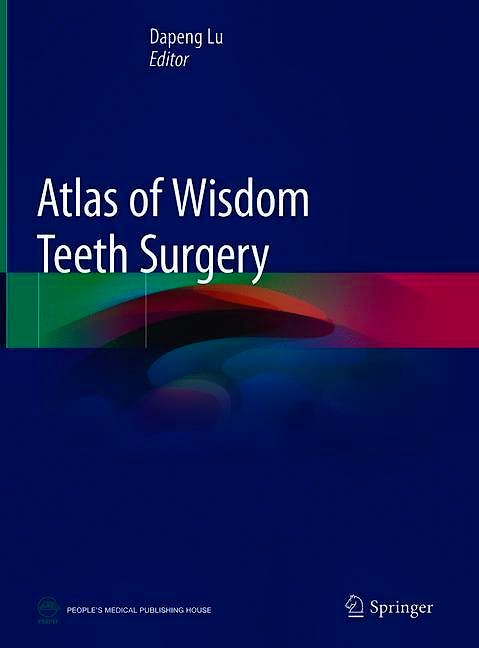 Portada del libro 9789811087844 Atlas of Wisdom Teeth Surgery