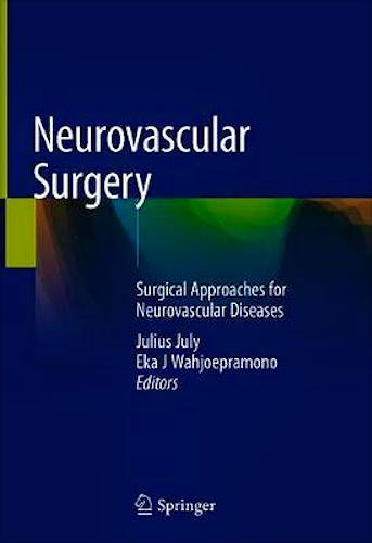 Portada del libro 9789811089497 Neurovascular Surgery. Surgical Approaches for Neurovascular Diseases