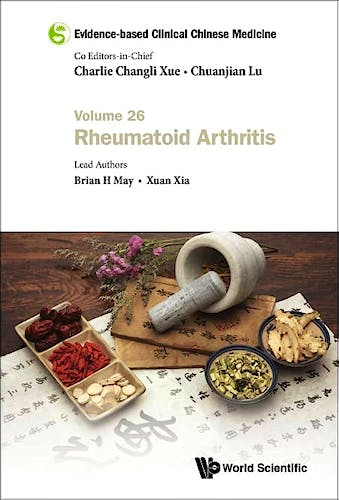Portada del libro 9789811260360 Evidence-Based Clinical Chinese Medicine Volume 26: Rheumatoid Arthritis