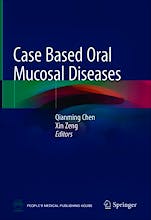 Portada del libro 9789811302855 Case Based Oral Mucosal Diseases