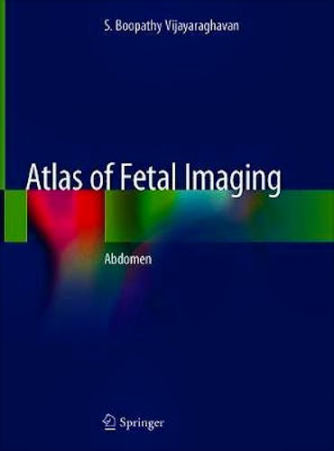 Atlas of Fetal Imaging. Abdomen