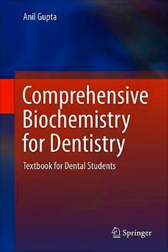 Portada del libro 9789811310348 Comprehensive Biochemistry for Dentistry. Textbook for Dental Students