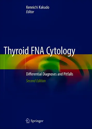 Portada del libro 9789811318962 Thyroid FNA Cytology. Differential Diagnoses and Pitfalls