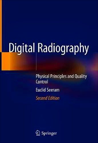 Portada del libro 9789811332432 Digital Radiography. Physical Principles and Quality Control