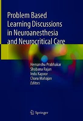 Portada del libro 9789811504570 Problem Based Learning Discussions in Neuroanesthesia and Neurocritical Care