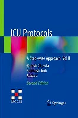 Portada del libro 9789811509049 ICU Protocols. A Step-wise Approach, Vol II