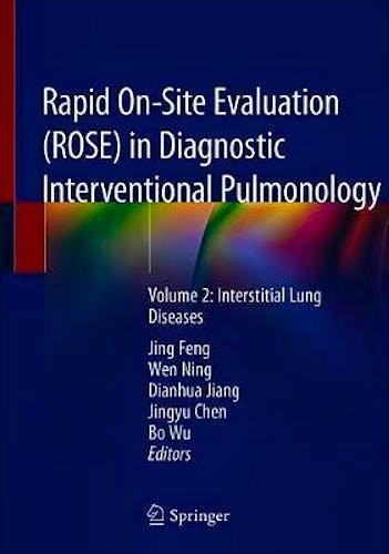 Portada del libro 9789811509384 Rapid On-Site Evaluation (ROSE) in Diagnostic Interventional Pulmonology Volume 2: Interstitial Lung Diseases