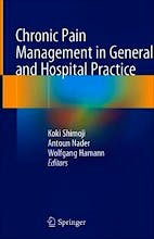 Chronic Pain Management in General and Hospital Practice