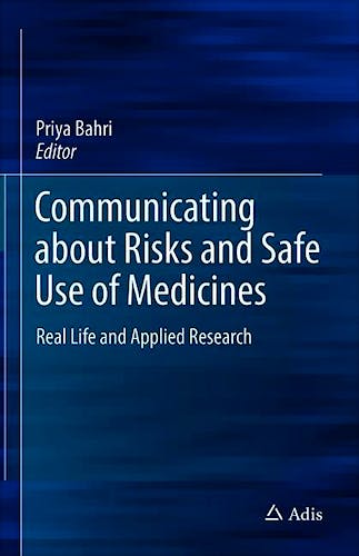 Portada del libro 9789811530128 Communicating about Risks and Safe Use of Medicines. Real Life and Applied Research