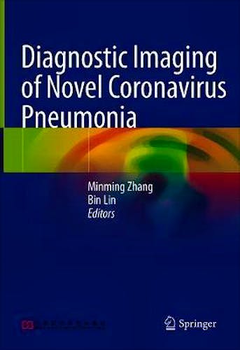 Portada del libro 9789811559914 Diagnostic Imaging of Novel Coronavirus Pneumonia
