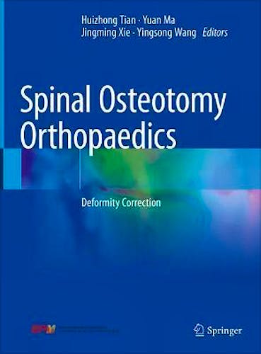 Portada del libro 9789811613869 Spinal Osteotomy Orthopaedics. Deformity Correction