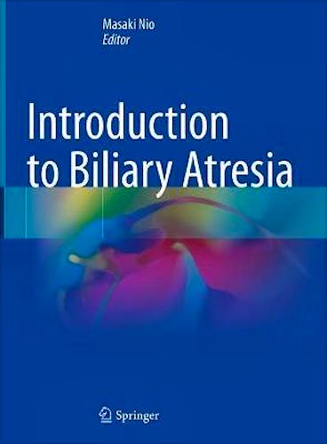 Introduction to Biliary Atresia