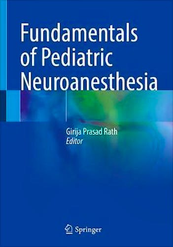 Portada del libro 9789811633751 Fundamentals of Pediatric Neuroanesthesia