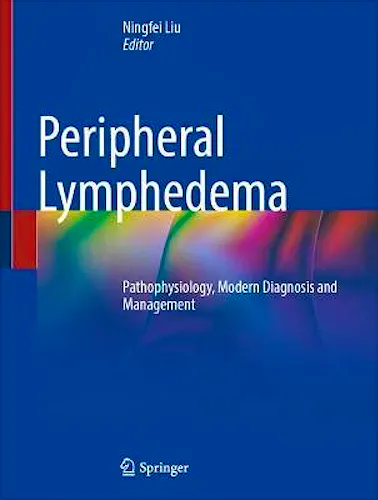 Portada del libro 9789811634833 Peripheral Lymphedema. Pathophysiology, Modern Diagnosis and Management