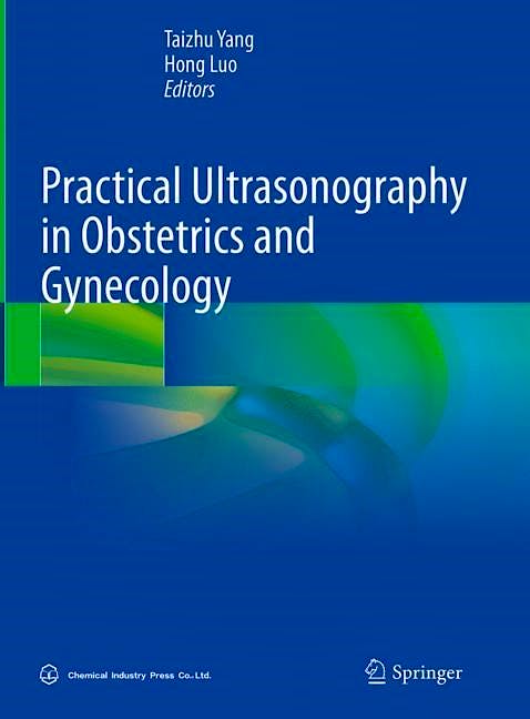 Portada del libro 9789811644764 Practical Ultrasonography in Obstetrics and Gynecology