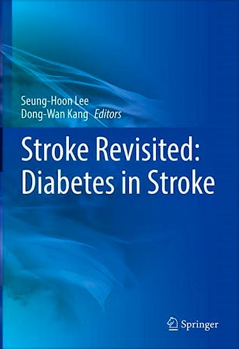 Portada del libro 9789811651229 Stroke Revisited. Diabetes in Stroke