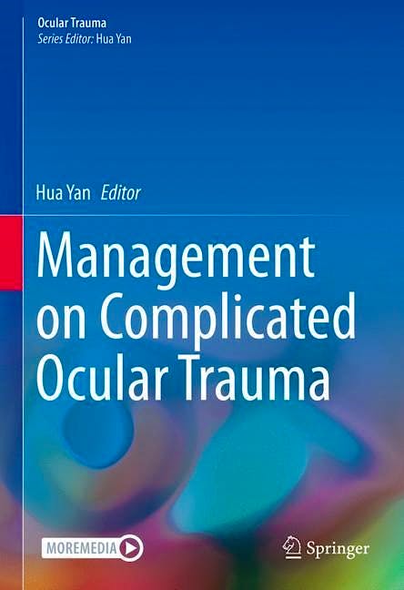 Portada del libro 9789811653391 Management on Complicated Ocular Trauma