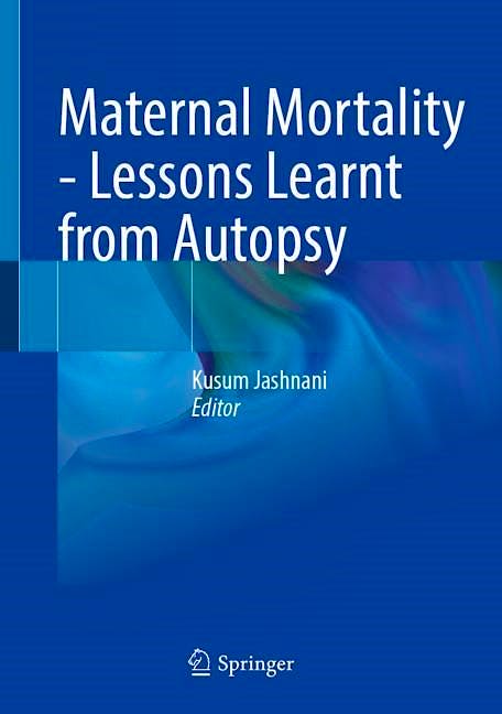 Portada del libro 9789811934193 Maternal Mortality. Lessons Learnt from Autopsy