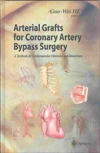 Portada del libro 9789814021067 Arterial Grafts for Coronal Bypass Surgery