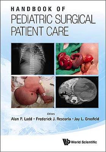 Portada del libro 9789814287883 Handbook of Pediatric Surgical Patient Care