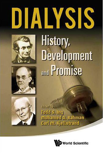 Portada del libro 9789814289757 Dialysis. History, Development and Promise