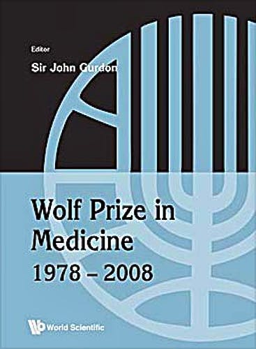 Portada del libro 9789814291736 Wolf Prize in Medicine 1978–2008