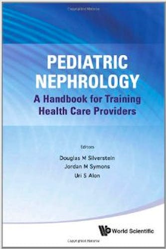 Portada del libro 9789814327558 Pediatric Nephrology. a Handbook for Training Health Care Providers