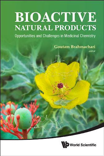 Portada del libro 9789814335379 Bioactive Natural Products: Opportunities and Challenges in Medicinal Chemistry