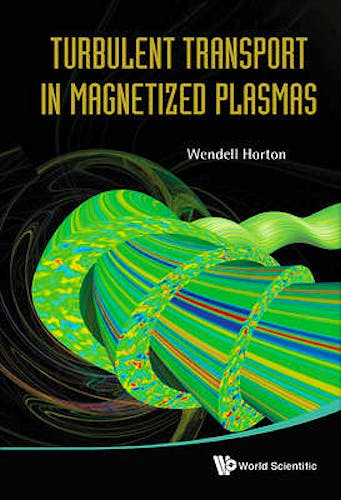 Portada del libro 9789814383530 Turbulent Transport in Magnetized Plasmas