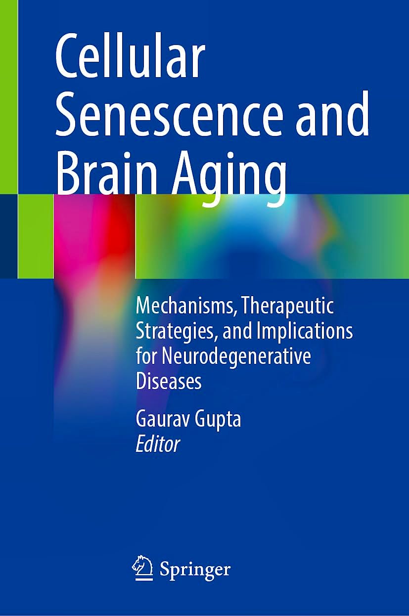 Portada del libro 9789819688722 Cellular Senescence and Brain Aging. Mechanisms, Therapeutic Strategies, and Implications for Neurodegenerative Diseases