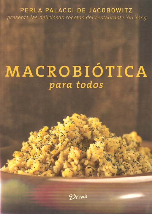 Portada del libro 9789871102587 Macrobiotica para Todos