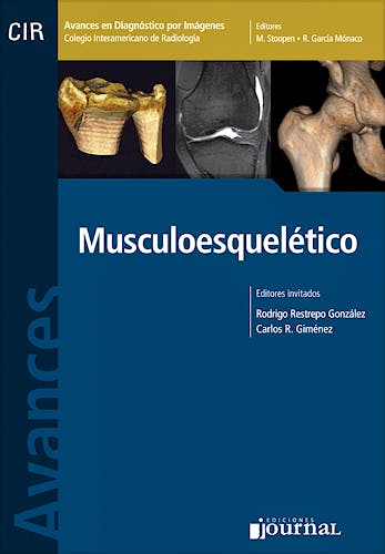 Portada del libro 9789871259335 Avances en Diagnóstico por Imágenes 3: Musculoesquelético (CIR, Colegio Interamericano de Radiología)