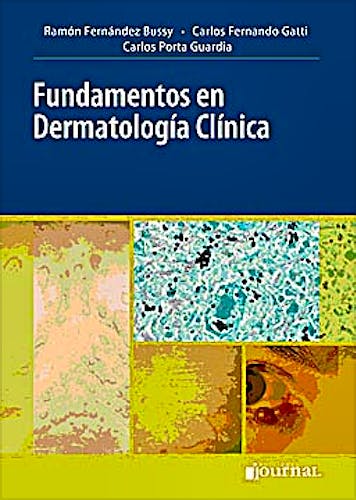 Portada del libro 9789871259472 Fundamentos en Dermatología Clínica