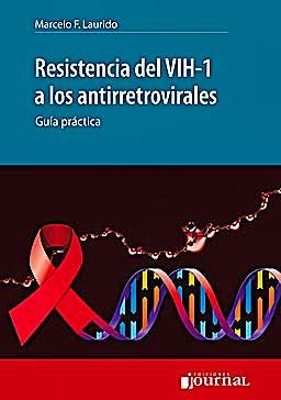 Portada del libro 9789871259601 Resistencia del Vih-1 a los Antirretrovirales. Guia Practica