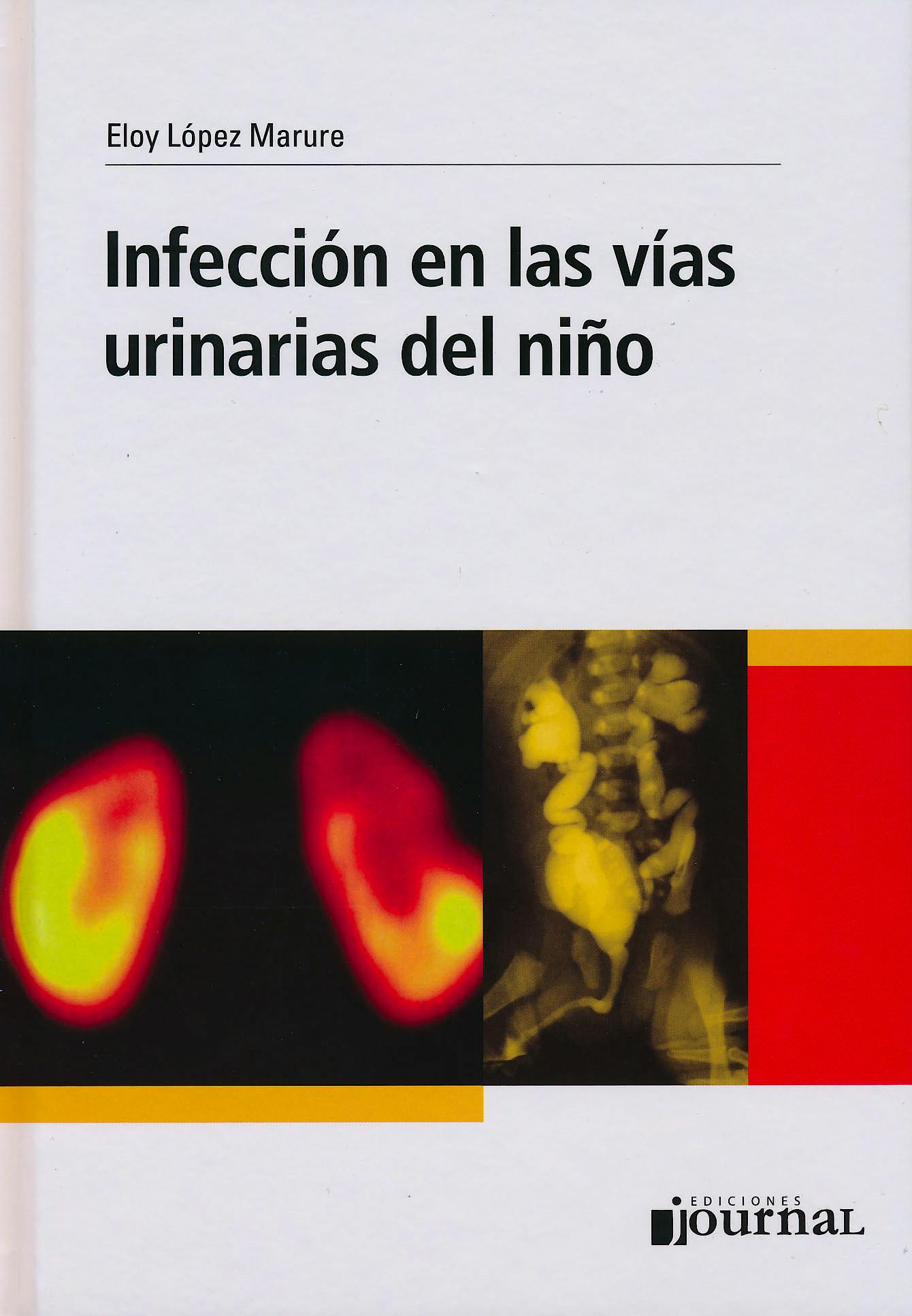 Portada del libro 9789871259670 Infección en las Vías Urinarias del Niño