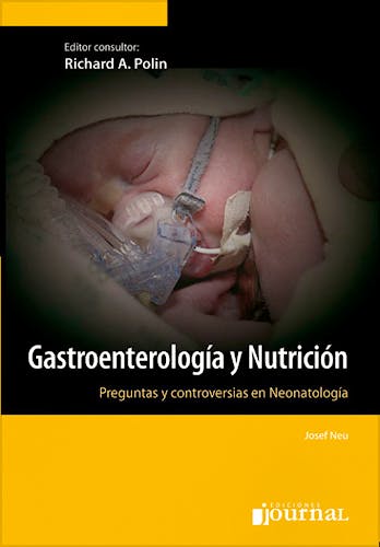 Portada del libro 9789871259694 Gastroenterología y Nutrición. Preguntas y Controversias en Neonatología