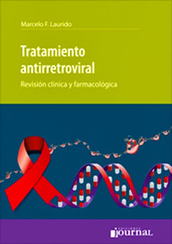 Portada del libro 9789871259939 Tratamiento Antirretroviral. Revision Clínica y Farmacológica