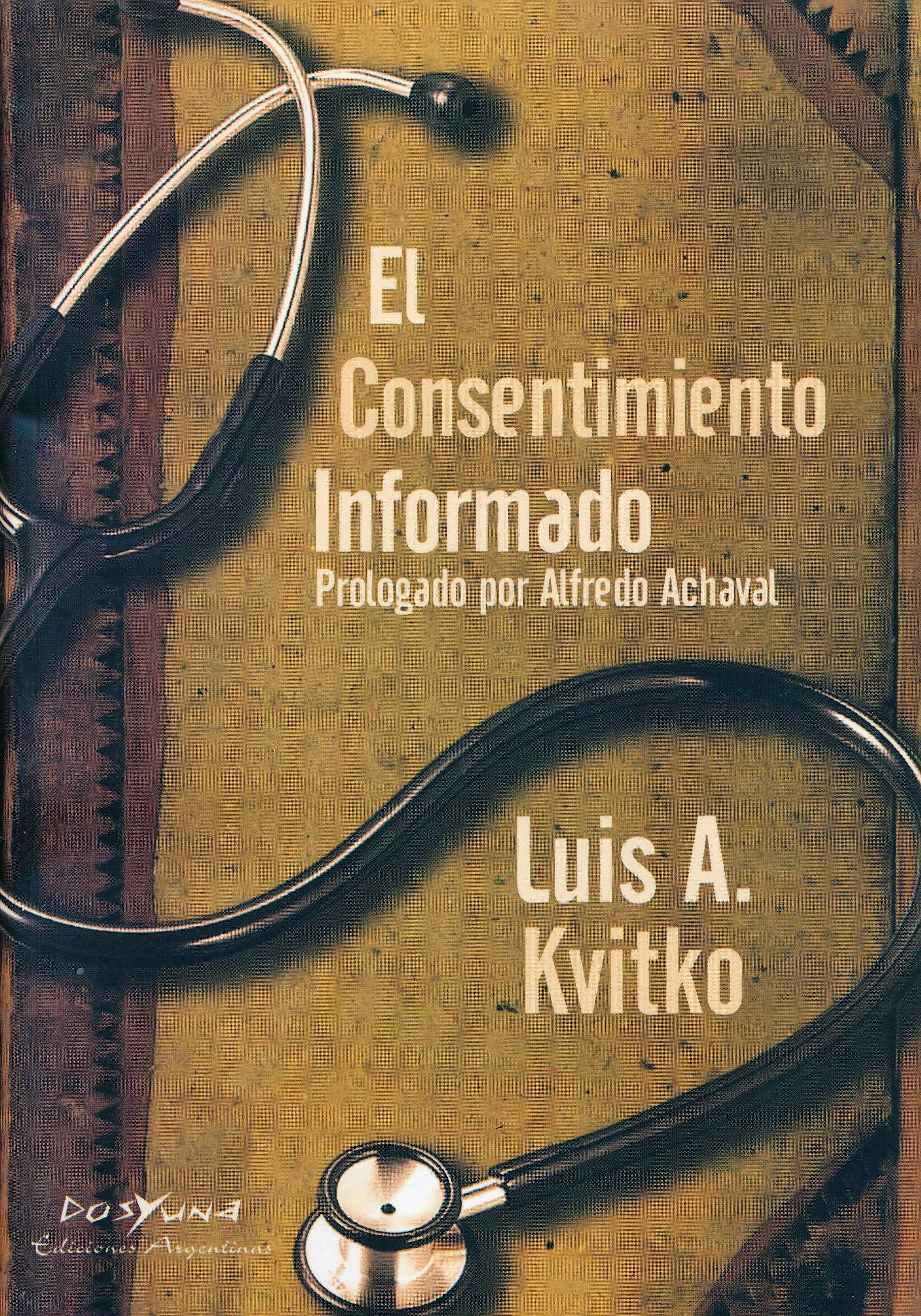 Portada del libro 9789871573028 El Consentimiento Informado