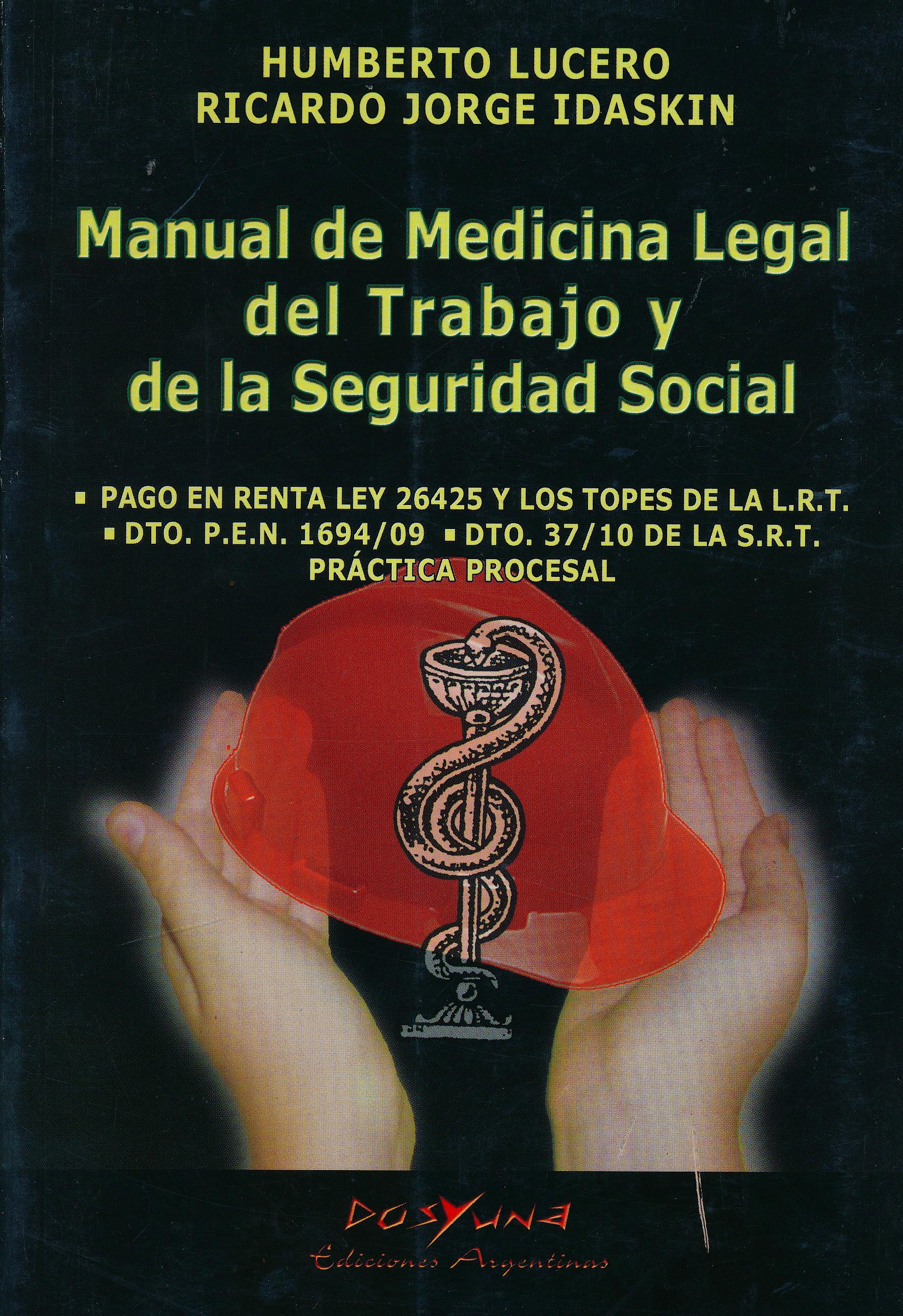 Portada del libro 9789871573066 Manual de Medicina Legal del Trabajo y de la Seguridad Social