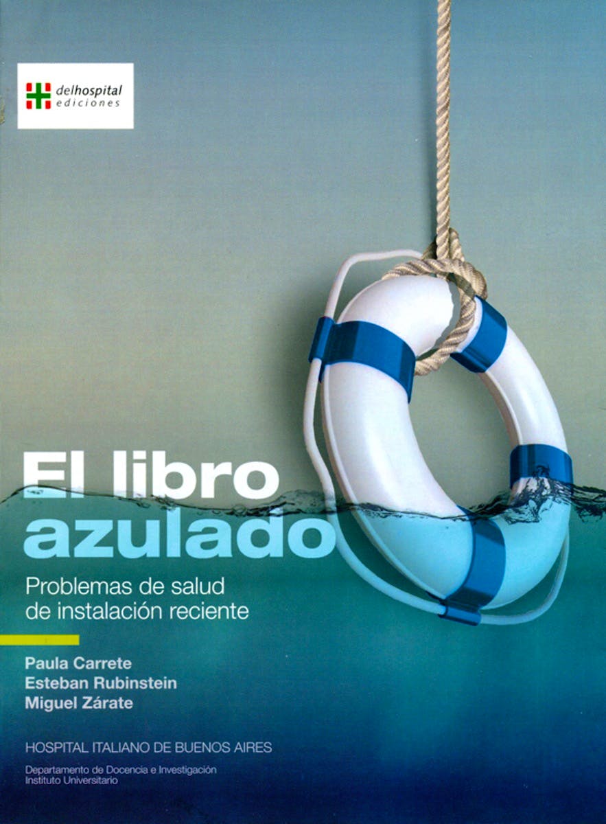 Portada del libro 9789871639137 El Libro Azulado. Problemas de Salud de Instalacion Reciente