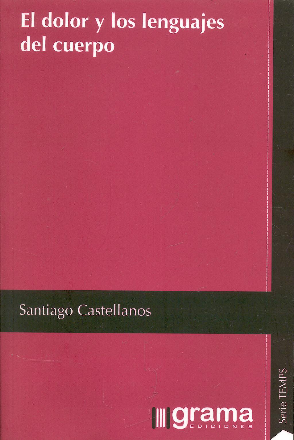 Portada del libro 9789871649068 El Dolor y los Lenguajes del Cuerpo