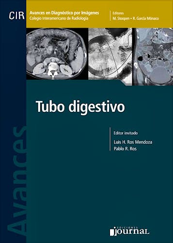 Portada del libro 9789871981274 Avances en Diagnóstico por Imágenes 12: Tubo Digestivo (CIR, Colegio Interamericano de Radiología)