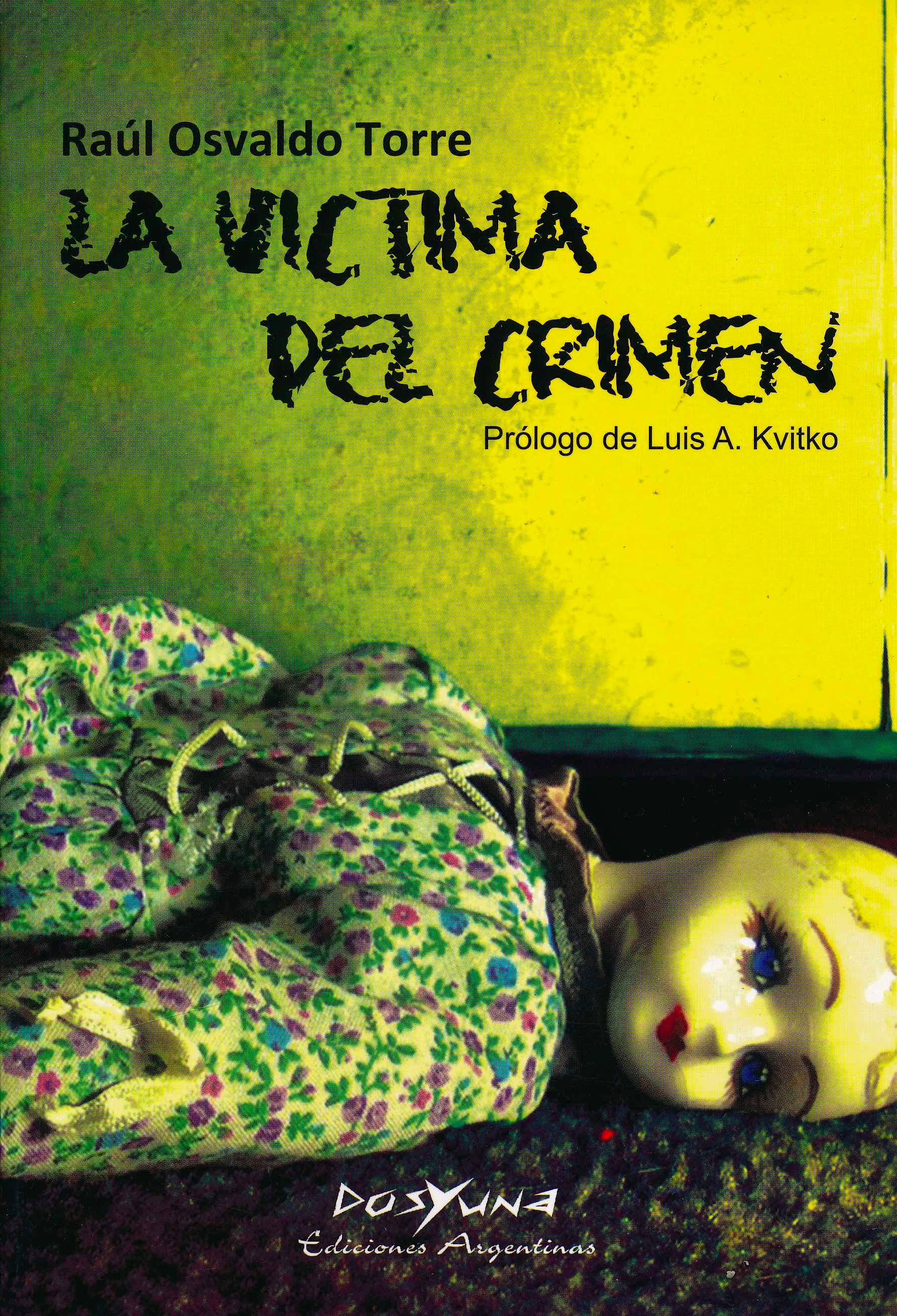 Portada del libro 9789872358723 La Víctima del Crimen