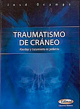 Portada del libro 9789872427511 Traumatismo de Craneo. Abordaje y Tratamiento en Pediatria